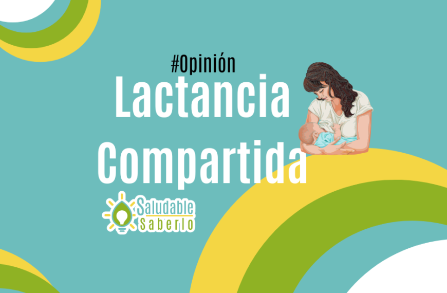 La lactancia, una responsabilidad de toda la sociedad