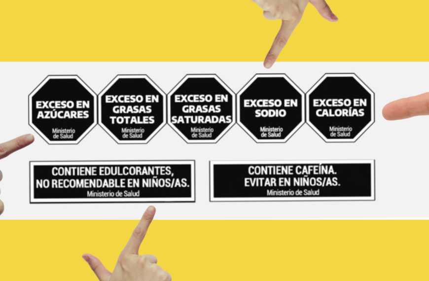 Estudio demuestra efectividad y eficacia del Etiquetado Frontal de Alimentos